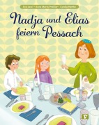 Cover-Bild zum Titel 'Nadja und Elias feiern Pessach. Bilderbuch' von 'Eva Lezzi, Anna Maria Praßler'
