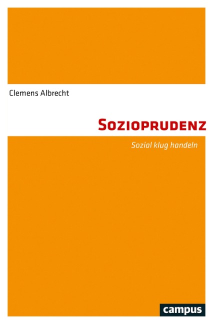 Sozioprudenz - Clemens Albrecht