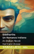 Cover-Bild zum Titel 'Siddhartha - Un Romanzo Indiano / An Indian Novel' von 'Hermann Hesse'