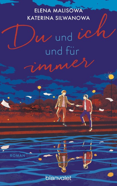 Du und ich und für immer - Elena Malisowa, Katerina Silwanowa