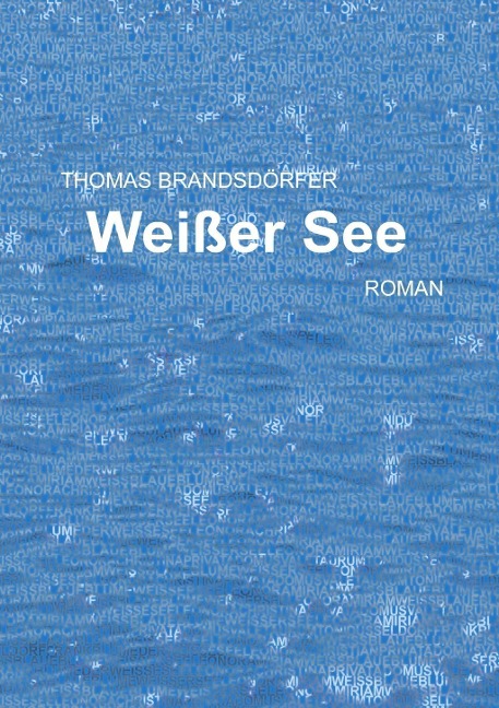 Weißer See - Thomas Brandsdörfer