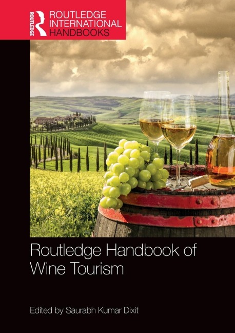 Routledge Handbook of Wine Tourism - 