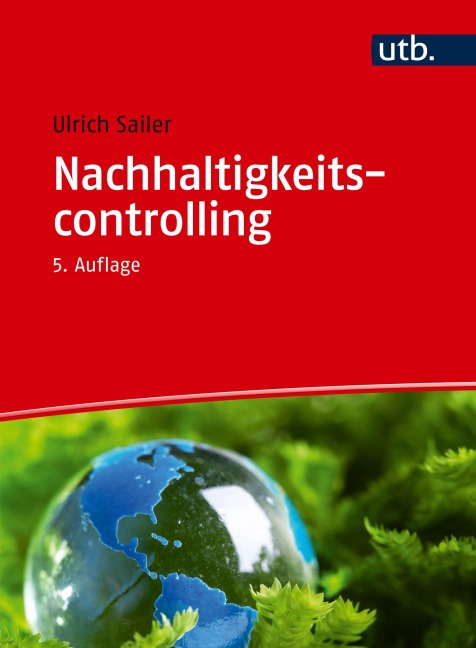 Nachhaltigkeitscontrolling - Ulrich Sailer