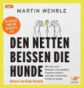 Cover-Bild zum Titel 'Den Netten beißen die Hunde' von 'Martin Wehrle'