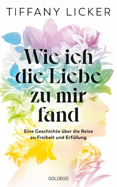 Wie ich die Liebe zu mir fand - Tiffany Licker