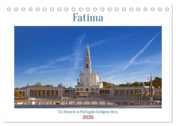 Cover-Bild zum Titel 'Fatima: Ein Besuch in Portugals heiligem Herz (Tischkalender 2026 DIN A5 quer), CALVENDO Monatskalender' von 'Berthold Werner'