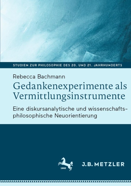 Gedankenexperimente als Vermittlungsinstrumente - Rebecca Bachmann