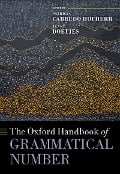 The Oxford Handbook of Grammatical Number - 