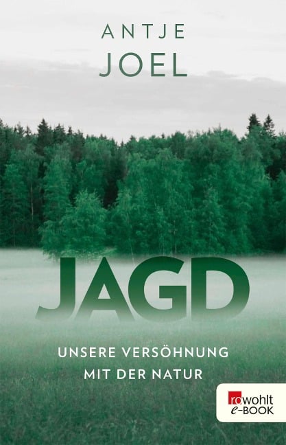 Jagd - Antje Joel