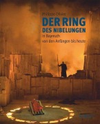 Cover-Bild zum Titel '"Der Ring des Nibelungen" in Bayreuth' von 'Philippe Olivier'