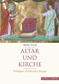 Cover-Bild zum Titel 'Altar und Kirche' von 'Stefan Heid'