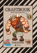 Cover-Bild zum Titel 'CRAFTBOOK - 150 SEITEN TOLLE WIKINGER MOTIVE - LANGSCHIFF - KNIFFLIGE RAUBZUG RÄTSEL & AUFGABEN - GESCHICHTE - MET' von 'Wolfgang André, Gabriele André'