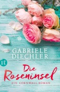 Cover-Bild zum Titel 'Die Roseninsel' von 'Gabriele Diechler'