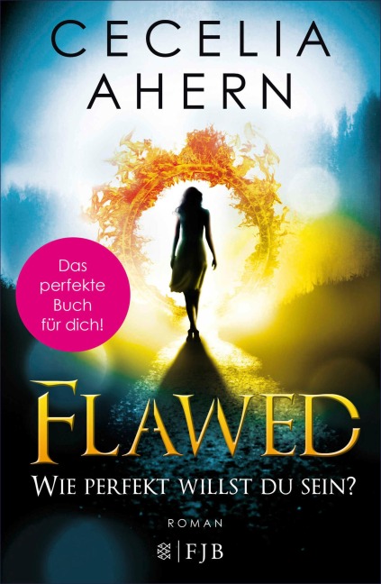 Flawed - Wie perfekt willst du sein? - Cecelia Ahern