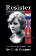 Cover-Bild zum Titel 'Resister' von 'Chris Gregory'
