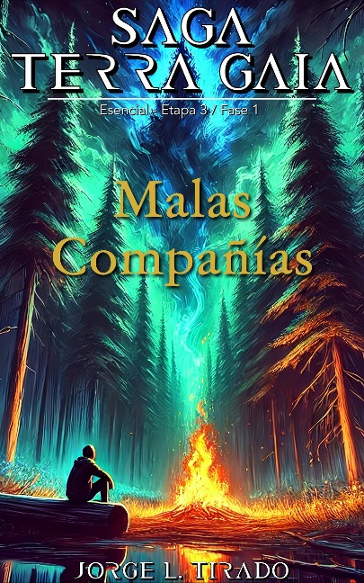 Malas Compañias (Saga Terra Gaia (Español), #9) - Jorge L. Tirado