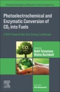 Cover-Bild zum Titel 'Photoelectrochemical and Enzymatic Conversion of CO2 Into Fuels' von ''