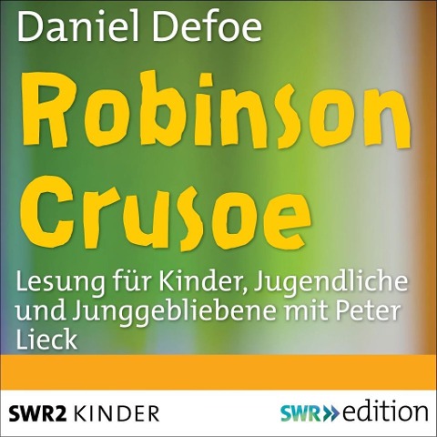 Robinson Crusoe - Daniel Defoe