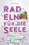 Cover-Bild zum Titel 'Rheinhessen. Radeln für die Seele' von 'Ernst Wrba'