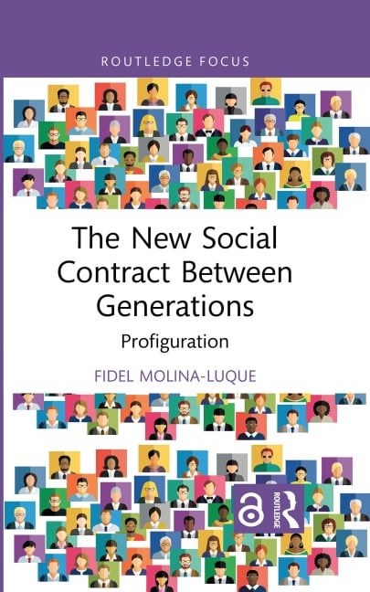 The New Social Contract Between Generations - Fidel Molina-Luque