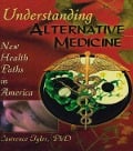 Cover-Bild zum Titel 'Understanding Alternative Medicine' von 'Virginia M Tyler, Lawrence Tyler'