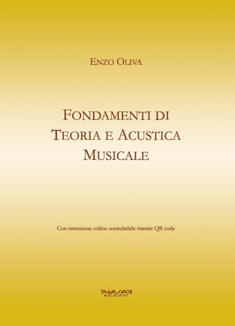 Fondamenti di teoria e acustica musicale - Enzo Oliva