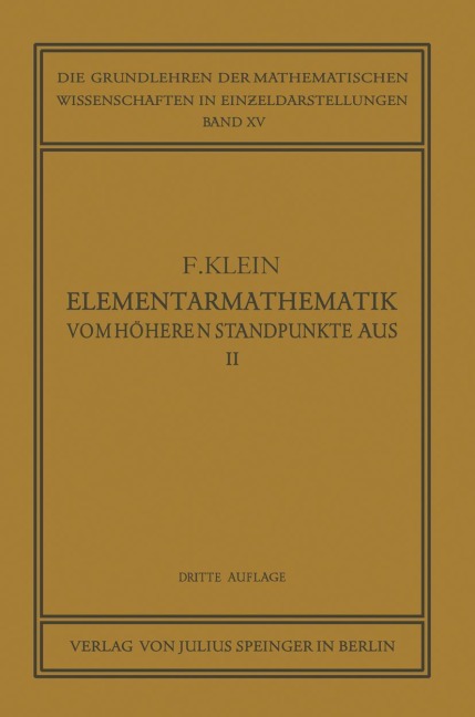 Elementarmathematik vom Höheren Standpunkte Aus, II - Felix Klein