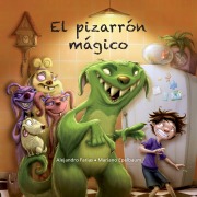 Cover-Bild zum Titel 'El pizarrón mágico' von 'Mariano Epelbaum, Alejandro Farías'