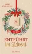 Cover-Bild zum Titel 'Entführt im Advent - kein Krimi' von 'Petra Schwarzkopf'