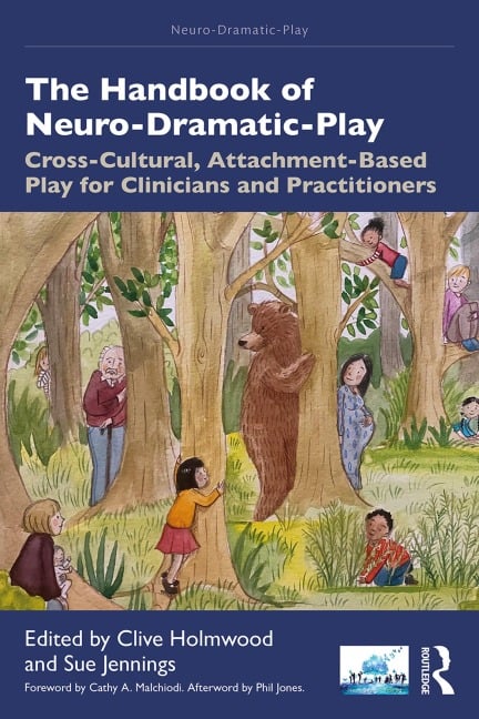 The Handbook of Neuro-Dramatic-Play - 