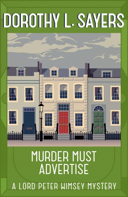 Murder Must Advertise - Dorothy L. Sayers