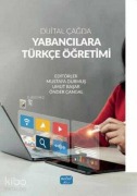 Cover-Bild zum Titel 'Dijital Cagda Yabancilara Türkce Ögretimi' von 'Mustafa Durmus'