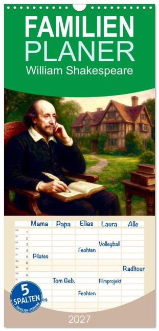 Familienplaner 2027 - William Shakespeare mit 5 Spalten (Wandkalender, 21 x 45 cm) CALVENDO - Steffani Lehmann