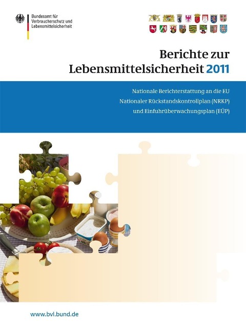 Berichte zur Lebensmittelsicherheit 2011 - 