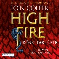 Cover-Bild zum Titel 'Highfire - König der Lüfte' von 'Eoin Colfer'