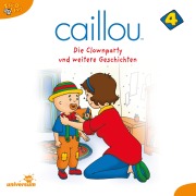 Cover-Bild zum Titel 'Caillou - Folgen 38-49: Die Clownparty' von ''