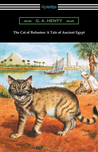 The Cat of Bubastes - G. A. Henty