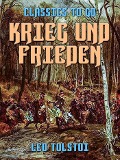Cover-Bild zum Titel 'Krieg und Frieden' von 'Leo Tolstoi'