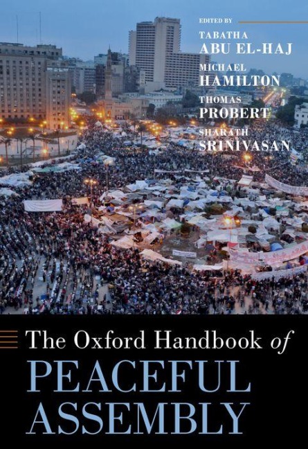 The Oxford Handbook of Peaceful Assembly - 