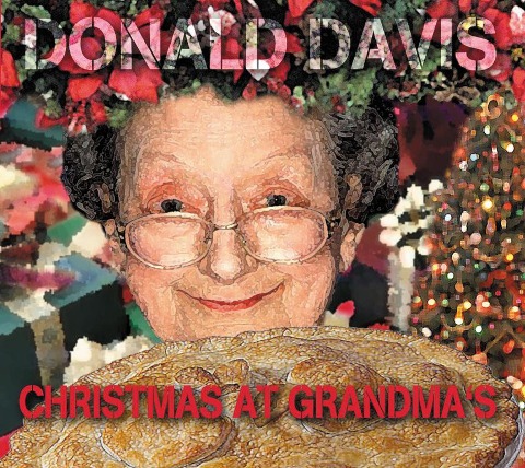 Christmas at Grandma's - Donald Davis