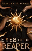 Cover-Bild zum Titel 'Eyes of the Reaper' von 'Sandra Stoppel'