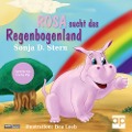 ROSA sucht das Regenbogenland - Sonja D. Stern
