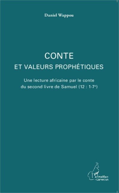 Conte et valeurs prophétiques - Wappou