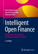 Cover-Bild zum Titel 'Intelligent Open Finance' von 'Gerrit Heinemann, Sebastian Bleil, Jana Bartholomäus'