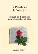 Cover-Bild zum Titel 'Ta Parole est la Vérité !' von 'Frédéric Bohy'