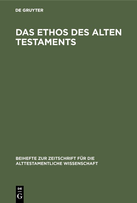 Das Ethos des Alten Testaments - 