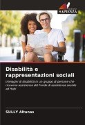 Cover-Bild zum Titel 'Disabilità e rappresentazioni sociali' von 'Sully Altanas'