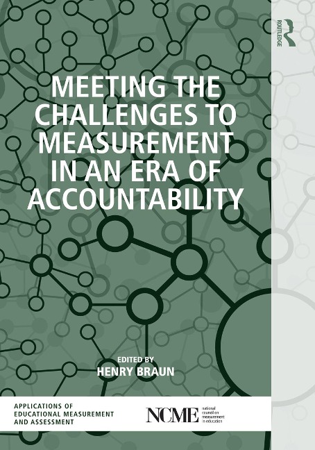 Meeting the Challenges to Measurement in an Era of Accountability - 