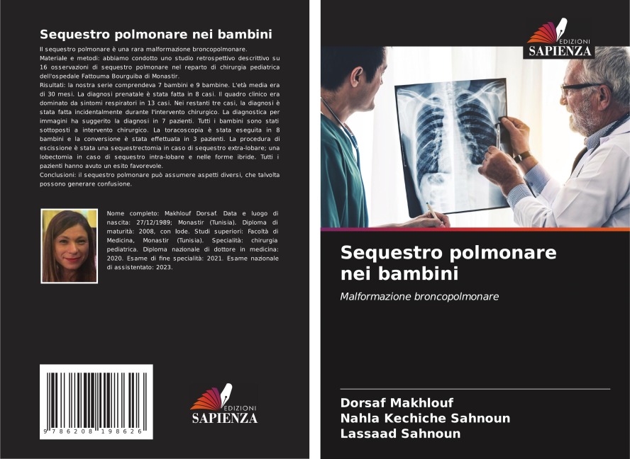 Sequestro polmonare nei bambini - Dorsaf Makhlouf, Nahla Kechiche Sahnoun, Lassaad Sahnoun