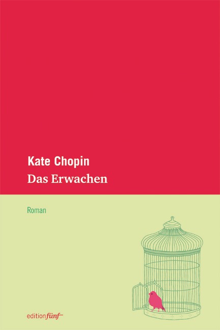 Das Erwachen - Kate Chopin